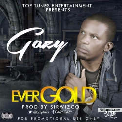 Ever Gold by Gazy Gazy