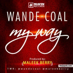My Way by Wande Coal