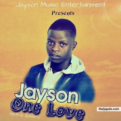 One Love (Prd by Bobberry) by Jayson