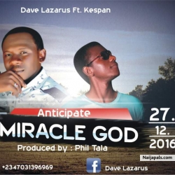 Miracle God_beautifularewa.com by Dave Lazarus ft Kespan