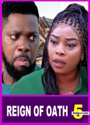REIGN OF OATH SEASON 5- (NEW TRENDING MOVIE)jerry Williams &; Georgina Ibe 2023 Latest Nigerian Movie