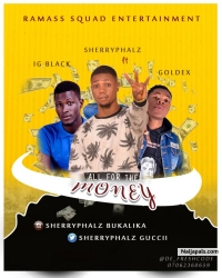 All for money mix by Ig Blaq by Sherryphalz ft Goldex X Ig Blaq