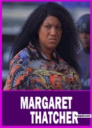 MARGARET THATCHER | QUEENETH HILBERT - African Movies