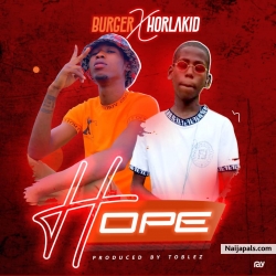 Hope by Burger ft horlakid