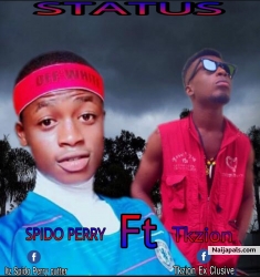 Status by Spido Perry ft Tkzion 