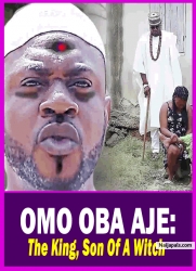OMO OBA AJE: The King, Son Of A Witch - Yoruba Movie 2025 Drama Odunlade Adekola | Iya Gbonkan