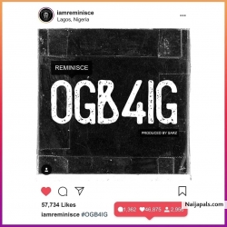 OGB4IG by Reminisce