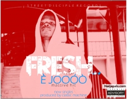 E jooh produced by classic Massic by Fresh