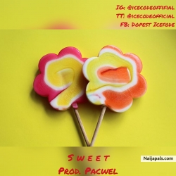 Sweet (Prod. PacWel) - Ice Code by Ice Code