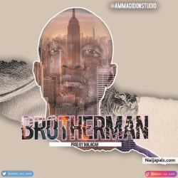 BROTHERMAN by Nasir 