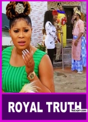 ROYAL TRUTH ,The Prince And The Rejected Girl - African Movies | Nigerian Movies 2022