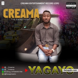 YAGAYO || www.naijapals.con by CREAMA || official |@_creama@swaginsanic