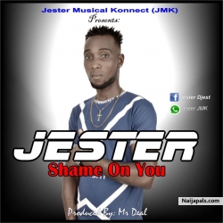 Shame On You by Jester 