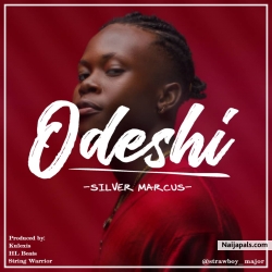 Silver Marcus - Odeshi - Prod - Kulexis by Silver Marcus - Odeshi - Prod - Kulexis