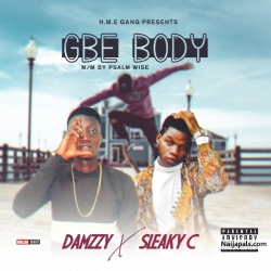 Gbe Body by Damzzy ft Sleaky C