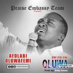 Emi Yio Yin Oluwa by Afolabi Oluwafemi