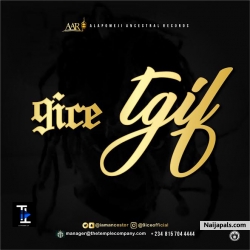 TGIF by 9ice
