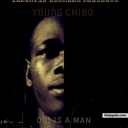 Obi Is A Man by Young Chibo