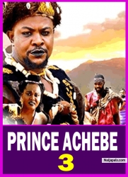 PRINCE ACHEBE PT 3 (New Movie) 2025 Latest Nigerian Nollywood Epic Movie