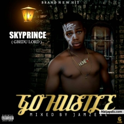Go Hustle by Skyprince