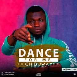 Chibuway by Dance For Me