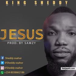 Jesus by King Sheddy