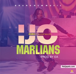 IJO MARLIANZ by AGBA FT VINCENT MULLER