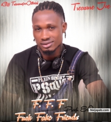 Fvck Fake Friends by Treasure Joe