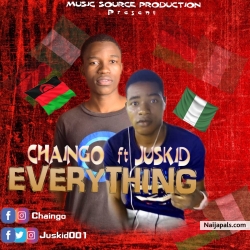 Everything by Chaingo ft juskid 