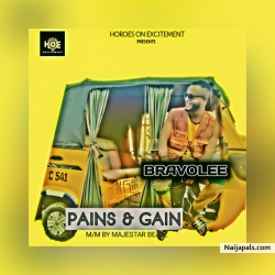 PAINS AND GAIN by  BRAVOLEE 