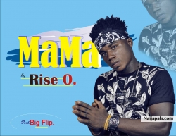 Mama by Rise O