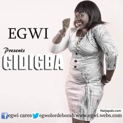 Gidigba ft john Networq by Egwi