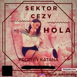 Hola by Sektor Cezy