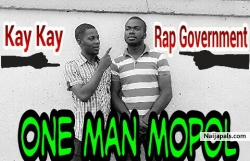 One Man Mopol by Kay Kay ft Ijoba Rap