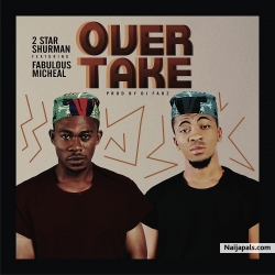 2 STAR SHURMAN feat DJ FABZ by OVERTAKE