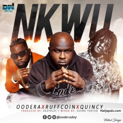 Nkwu by Oodera Featuring Quincy & Ruffcoin