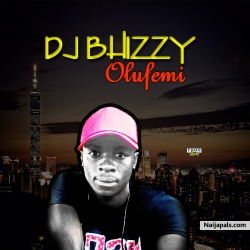 Dj bhizzy – Olufemi (Prod by Hbldnation) by DJ Bhizzy 