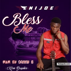 BLESS ME by ENIJOE