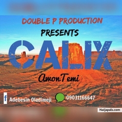 Awon Temi (prod by Pitar Pypar) by Calix
