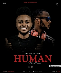 PERCY SMILE FT VICTOR VICTORY_HUMAN by PERCY SMILE