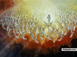 HEAVEN IS REAL, ANGELS ARE SINGING YOUR WORTHY O' LORD