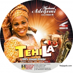100% GOSPEL PRAISE by Tehila Oladele