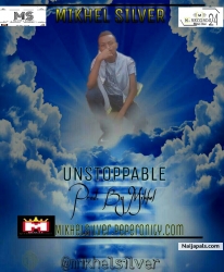 Unstoppable prod. by mikhelx | @mikhelxsilver by Mikhelx Silver