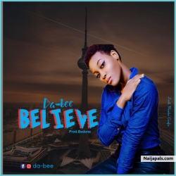 Da bee_ believe (prod. bdon by Da Bee