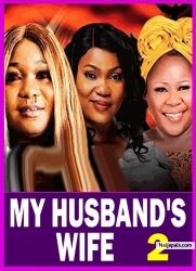MY HUSBAND'S WIFE 2 - Latest Yoruba Movie 2025 Drama Ayo Olaiya, Bose Akinola, Ifeoluwa Okinbaloye