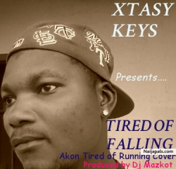 Tired Of Falling [Akon tired of running cover] by Xtasy Keys