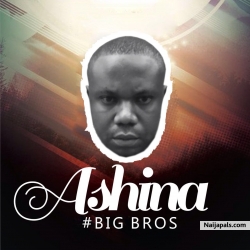 BIG BROSS by ASHINA