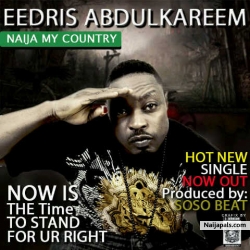 Naija My country by Eedris Abdulkareem