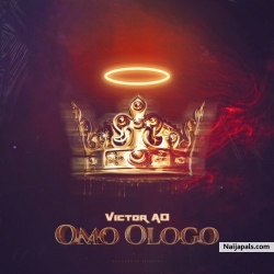 Omo Ologo by Victor AD