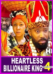 HEARTLESS BILLIONAIRE KING (SEASON 4){TRENDING NOLLYWOOD MOVIE}-2023 LATEST NIGERIAN NOLLYWOOD MOVIE